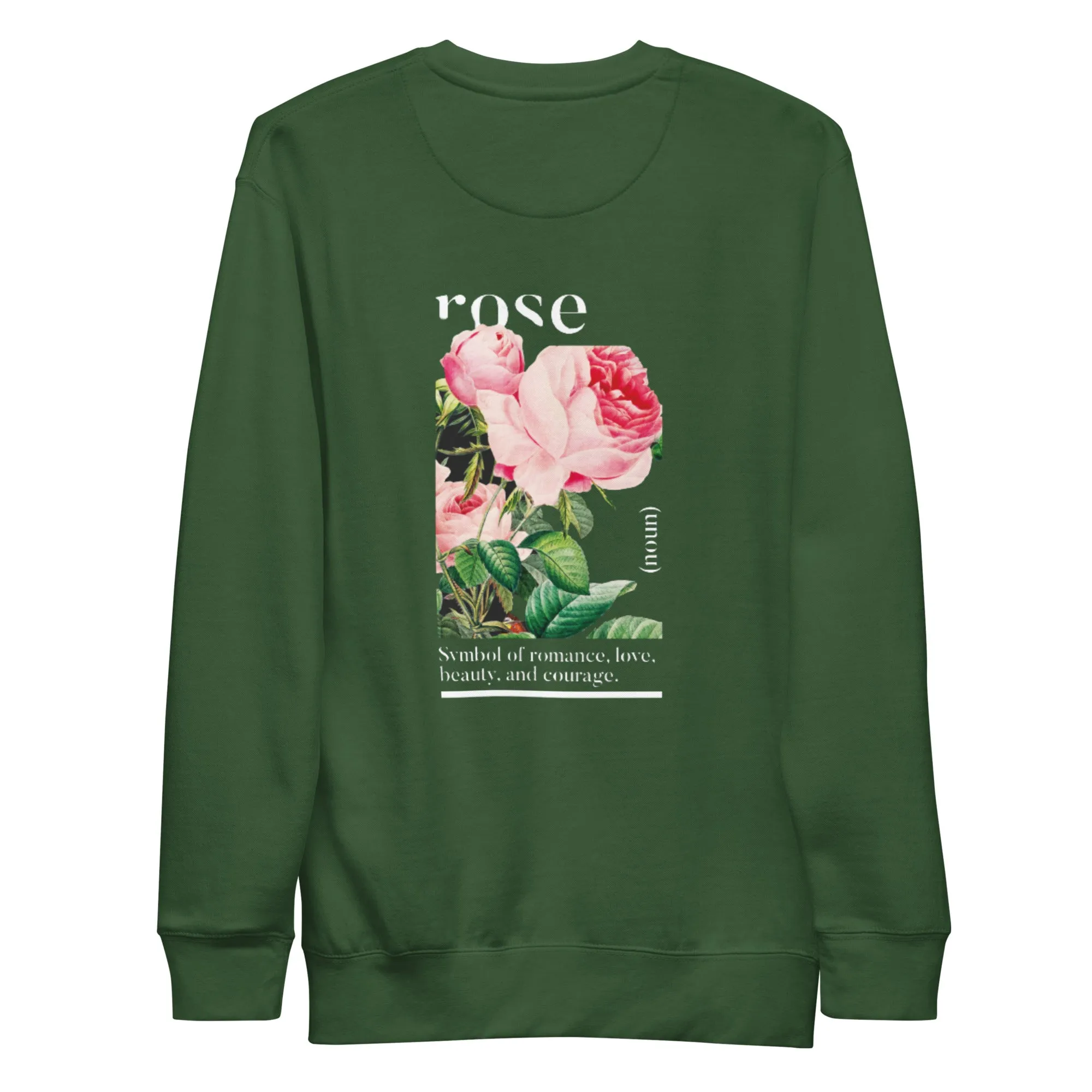 Rose Premium Sweatshirt